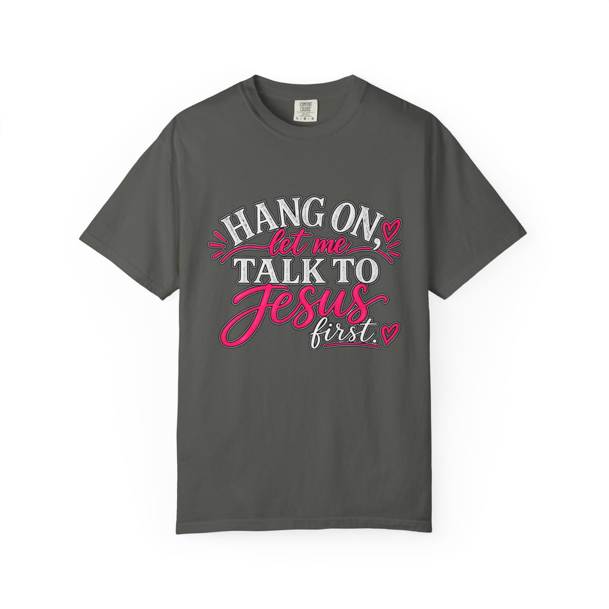 Talk to Jesus First T-shirt | Faith Graphic Tee