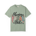 Managing a Feral Pack T-shirt | Mom Humor Design