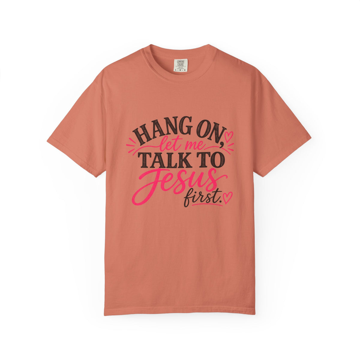 Talk to Jesus First T-shirt | Faith Graphic Tee