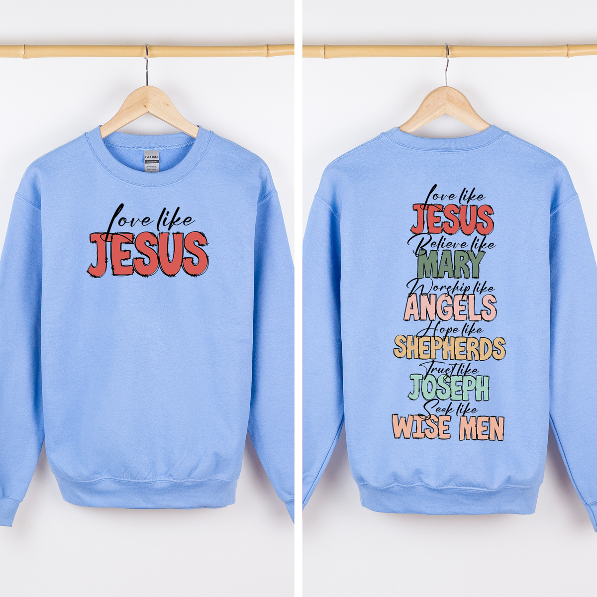 Love Like Jesus Sweatshirt