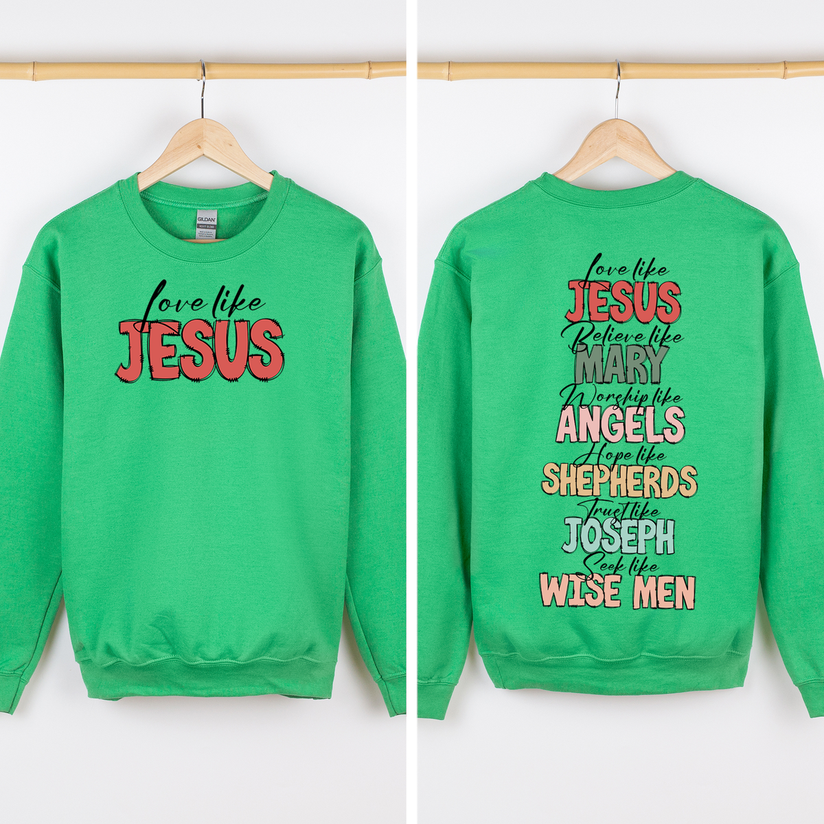 Love Like Jesus Sweatshirt