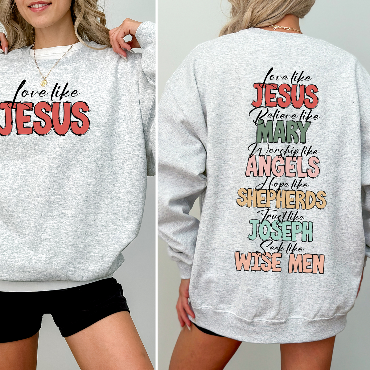 Love Like Jesus Sweatshirt