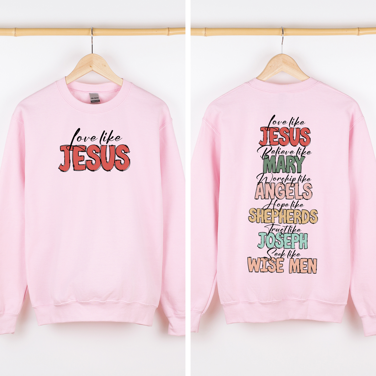 Love Like Jesus Sweatshirt