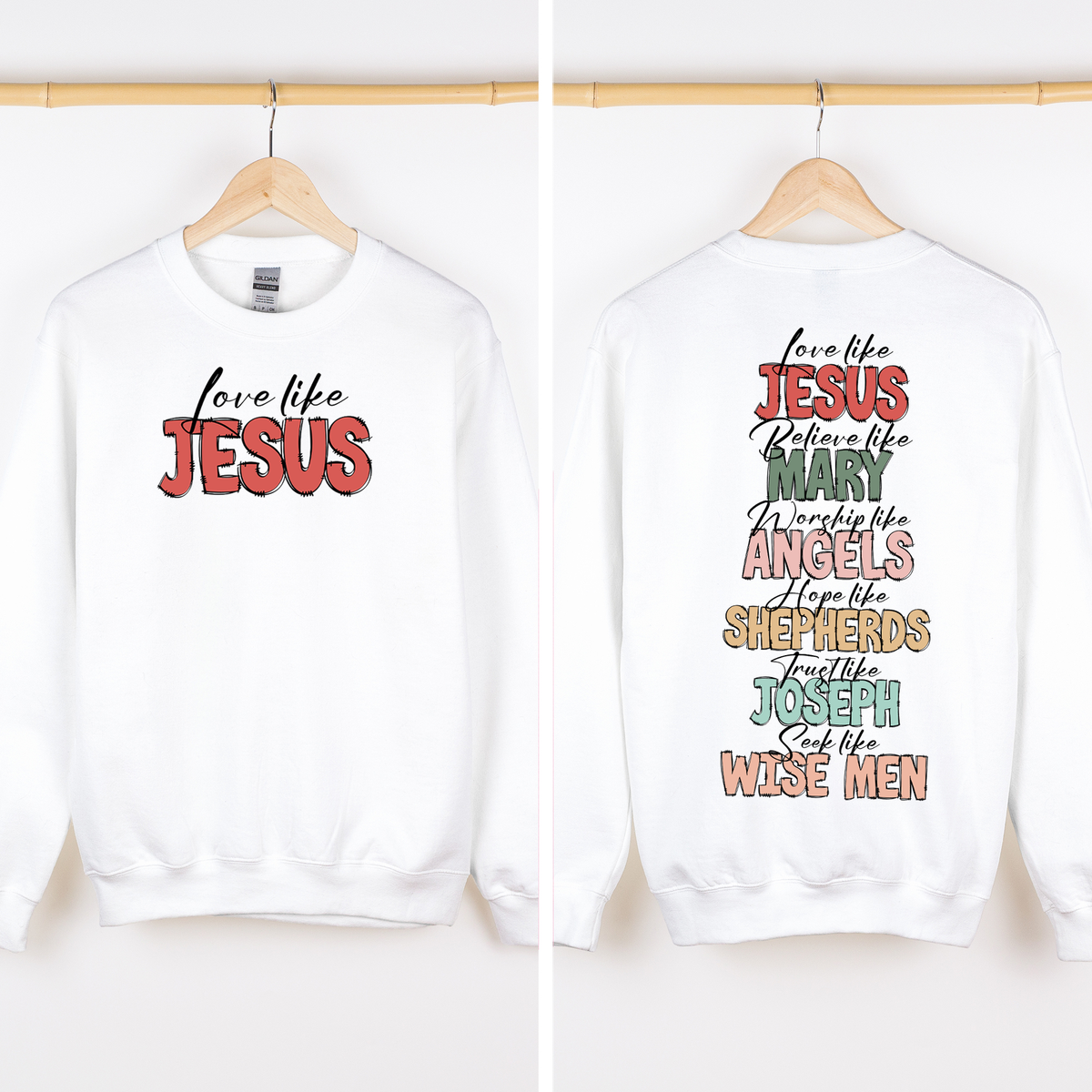 Love Like Jesus Sweatshirt